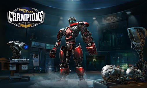 download Real steel: Champions apk